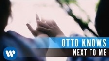 Otto Knows 'Next To Me' music video
