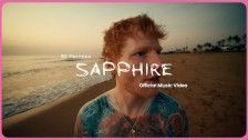 Ed Sheeran 'Sapphire' music video