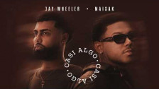 Maisak & Jay Wheeler 'Casi Algo' music video
