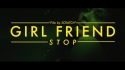 Girl Firend 'Stop' Music Video