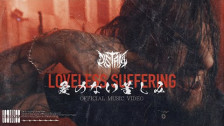 Distant 'Loveless Suffering' music video