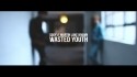 Sody & Martin Luke Brown 'Wasted Youth' Music Video