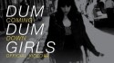 Dum Dum Girls 'Coming Down' Music Video