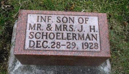 SCHOELERMAN, INFANT SON - Clay County, Iowa | INFANT SON SCHOELERMAN 