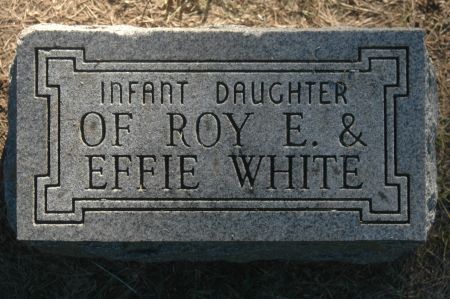 WHITE, INFANT DAUGHTER - Clinton County, Iowa | INFANT DAUGHTER WHITE 