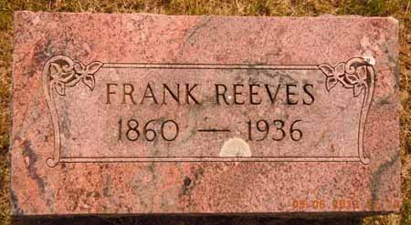 REEVES, FRANK - Dallas County, Iowa | FRANK REEVES 