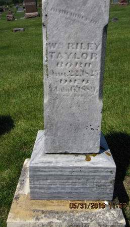 TAYLOR, WM RILEY - Dallas County, Iowa | WM RILEY TAYLOR 