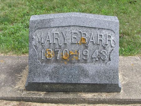 BARR, MARY E. - Delaware County, Iowa | MARY E. BARR 