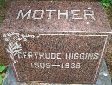 HIGGINS, GERTRUDE - Des Moines County, Iowa | GERTRUDE HIGGINS 