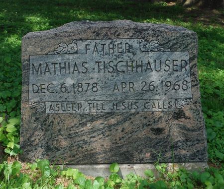 TISCHHAUSER, MATHIAS - Dubuque County, Iowa | MATHIAS TISCHHAUSER 