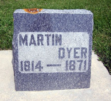 DYER, MARTIN - Fayette County, Iowa | MARTIN DYER 