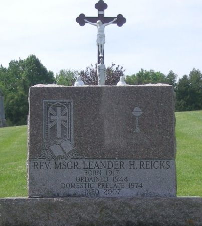 REICKS, REV MSGR LEANDER H - Fayette County, Iowa | REV MSGR LEANDER H REICKS 
