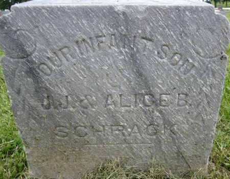 SCHRACK, INFANT  SON - Fayette County, Iowa | INFANT  SON SCHRACK 