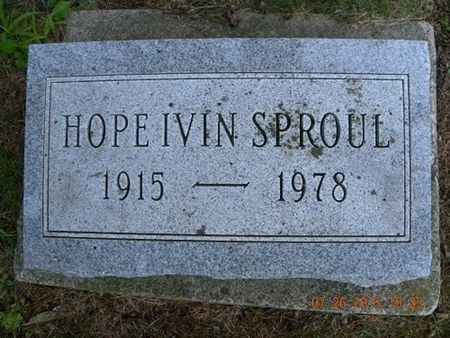 SPROUL, HOPE IVIN - Floyd County, Iowa | HOPE IVIN SPROUL 