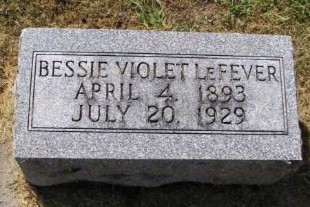 LEFEVER, BESSIE VIOLET - Fremont County, Iowa | BESSIE VIOLET LEFEVER 