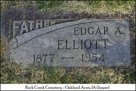 ELLIOTT, EDGAR A. - Jasper County, Iowa | EDGAR A. ELLIOTT 