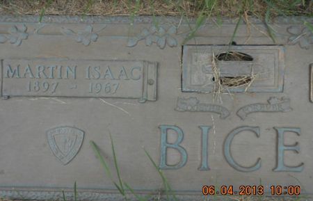 BICE, MARTIN ISAAC - Linn County, Iowa | MARTIN ISAAC BICE 