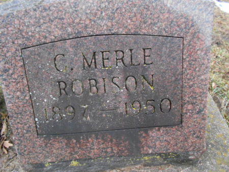 ROBISON, C. MERLE   (CLAUDE MERLE) - Linn County, Iowa | C. MERLE   (CLAUDE MERLE) ROBISON 