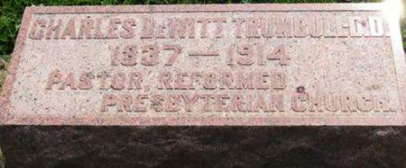 TRUMBULL, CHARLES DEWITT, D. D. - Louisa County, Iowa | CHARLES DEWITT, D. D. TRUMBULL 