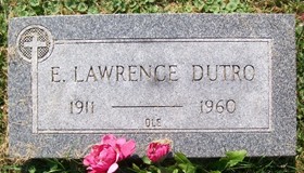 DUTRO, E. LAWRENCE 