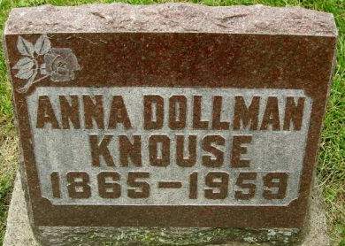 DOLLMAN KNOUSE, ANNA - Muscatine County, Iowa | ANNA DOLLMAN KNOUSE 