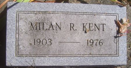 KENT, MILAN R. - Poweshiek County, Iowa | MILAN R. KENT 