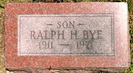BYE, RALPH H. - Ringgold County, Iowa | RALPH H. BYE 