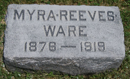 REEVES WARE, MYRA - Taylor County, Iowa | MYRA REEVES WARE 