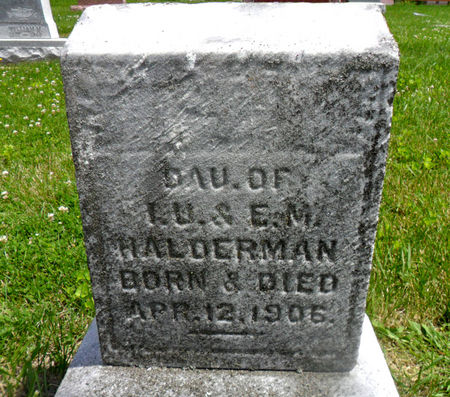 HALDERMAN, INFANT DAUGHTER - Warren County, Iowa | INFANT DAUGHTER HALDERMAN 