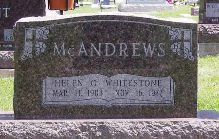 MCANDREWS WHITESTONE, HELEN G. - Winneshiek County, Iowa | HELEN G. MCANDREWS WHITESTONE 