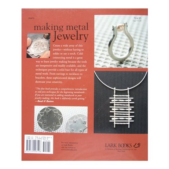 Making Metal Jewelry Projects, Techniques, Inspiration Joanna Gollberg