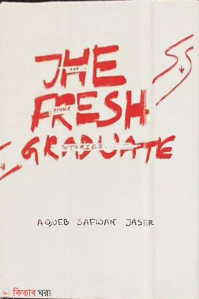 The Fresh Graduate (The Fresh Graduate)