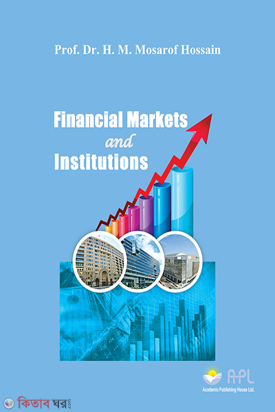 FINANCIAL MARKETS AND INSTITUTIONS (FINANCIAL MARKETS AND INSTITUTIONS)