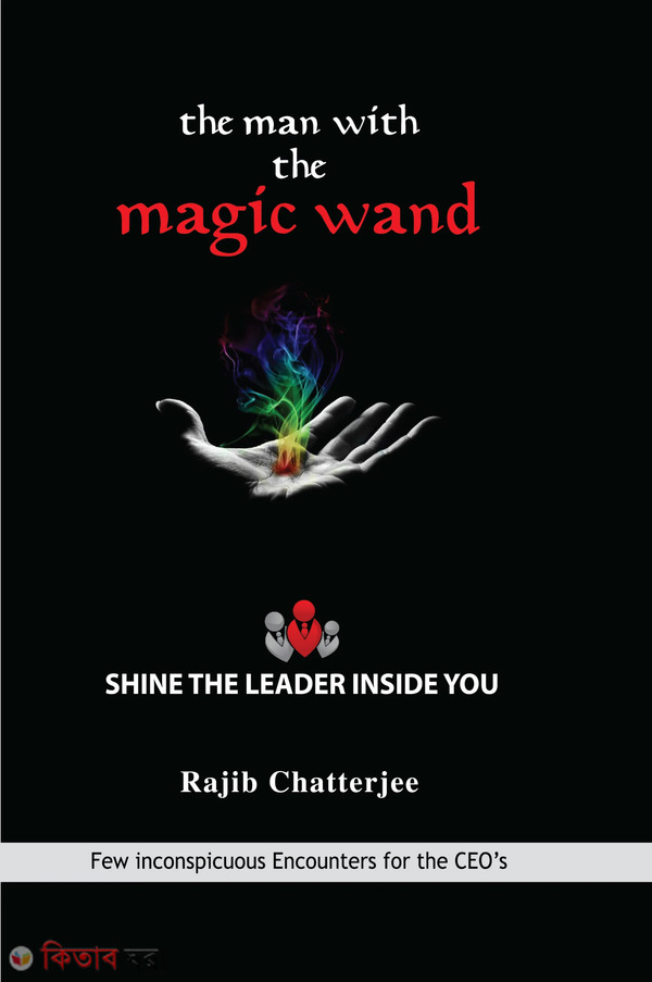 The Man With The Magic Wand (The Man With The Magic Wand)