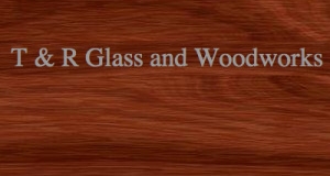 T & R Glass and Woodworks logo