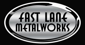 Fast Lane Metalworks, llc