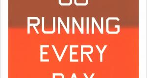 Karl LaRocca "Go Running Every Day" Fresh Print