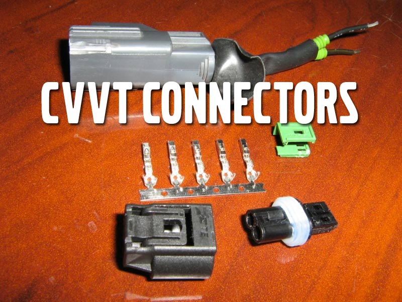 connectors on the CVVT