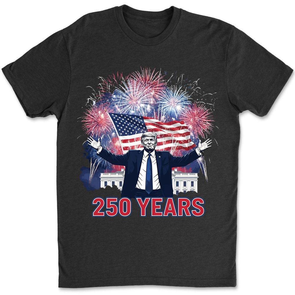 250 Years Of America Shirt, Trump America 250th Anniversary Tee, Patriotic Usa T-shirt