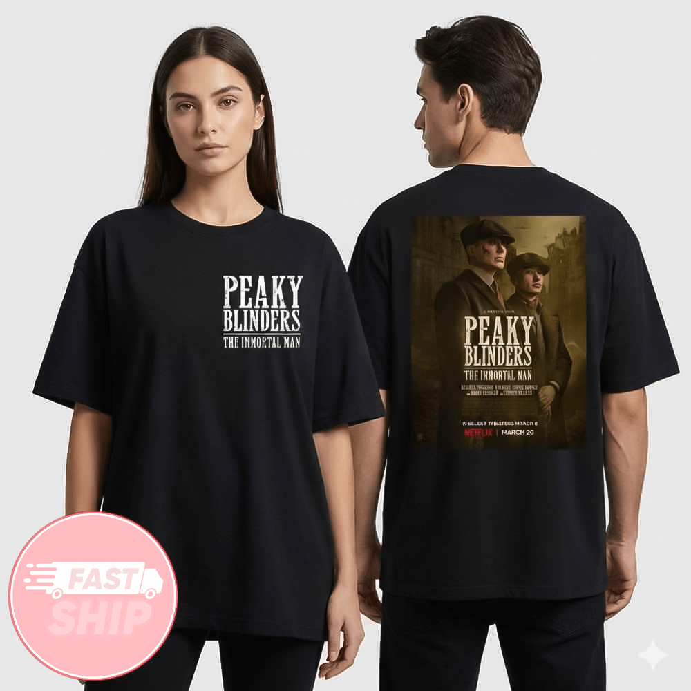 A Netflix Film Peaky Blinders The Immortal Man 2026 Poster T-Shirt Peaky Blinders Merch