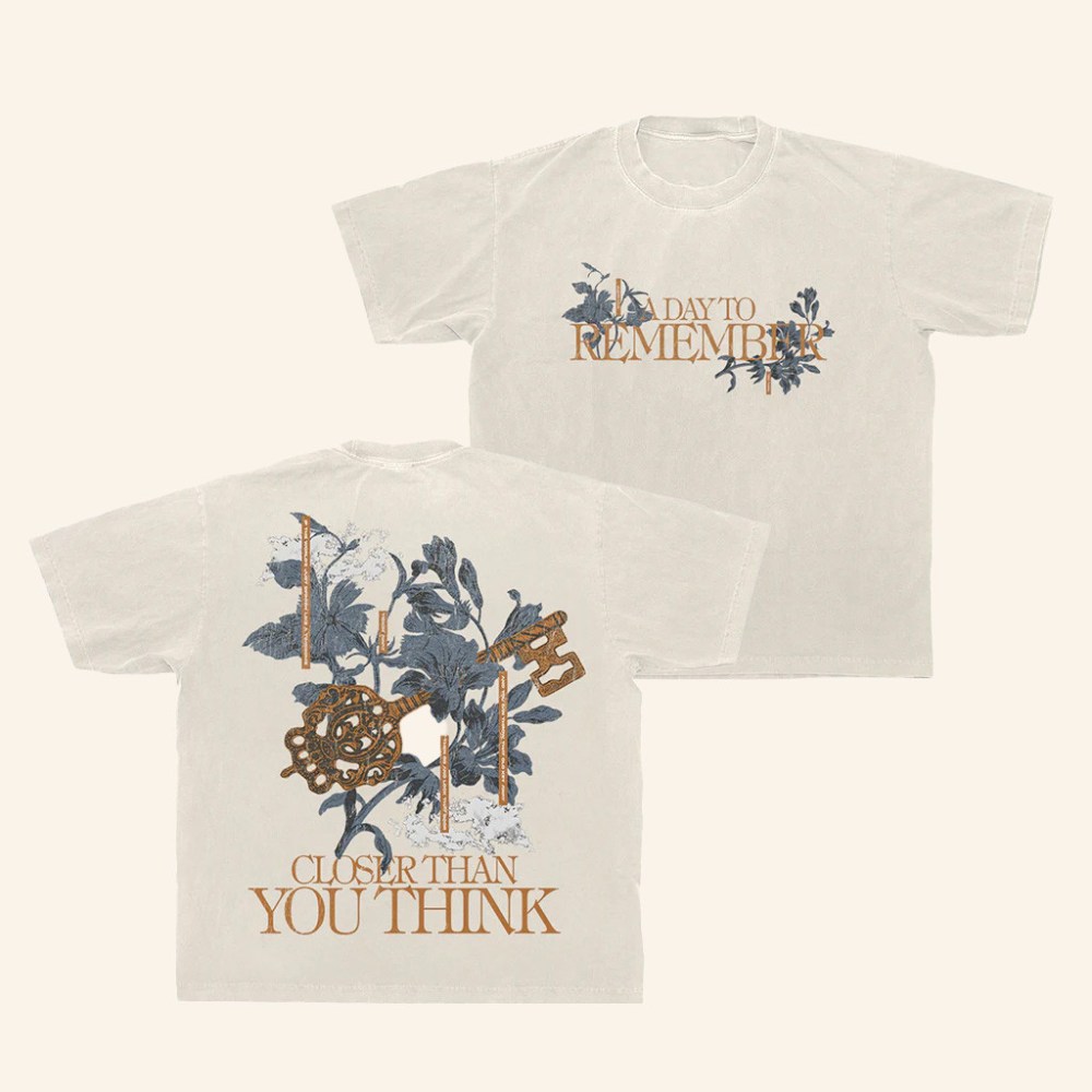 ADTR Merch Closer T-Shirt A Day To Remember Merch Gift For Rock Fans