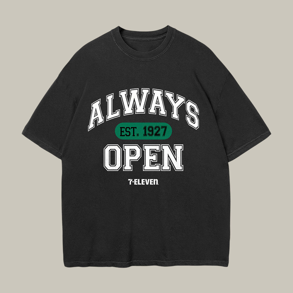 Always Open Gym 7 Eleven T-Shirt Streetwear Apparel Present For 7 Eleven Fans