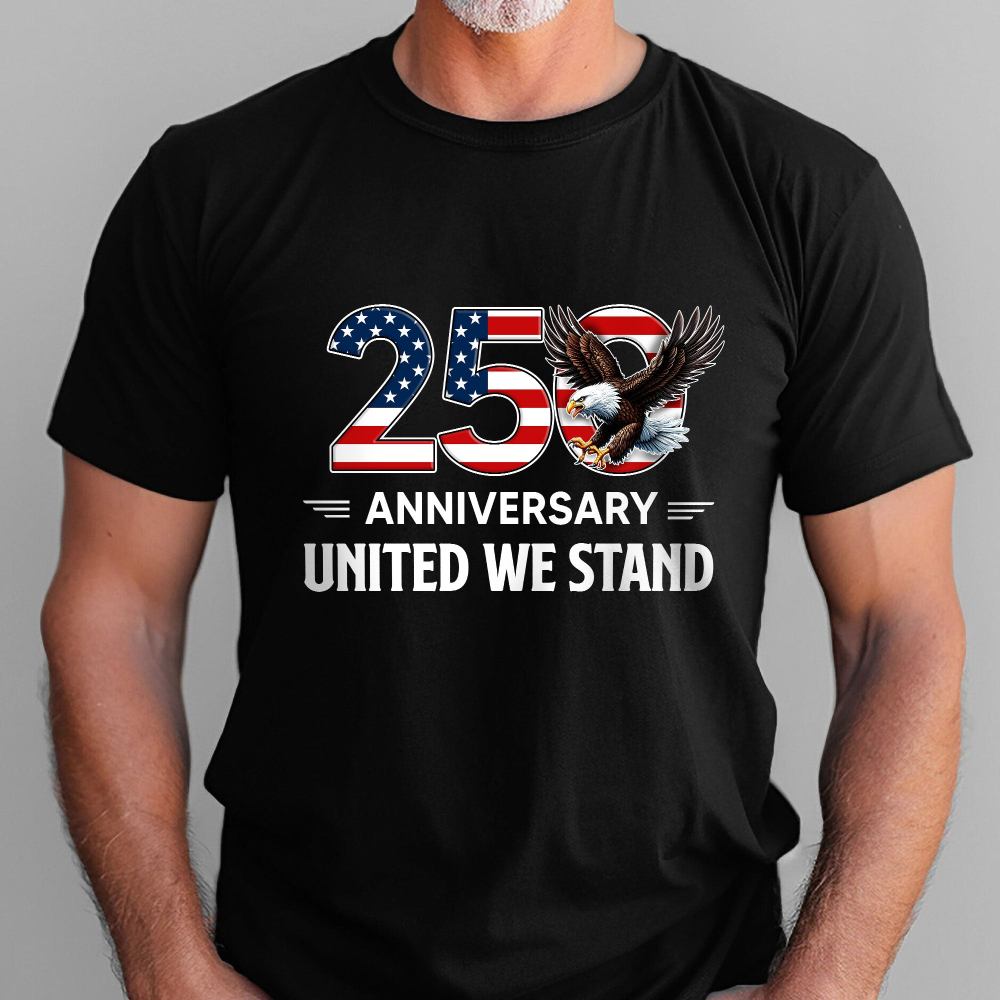 America 250 Merch United We Stand T-shirt, 250th Anniversary Semiquincentennial Eagle Shirt