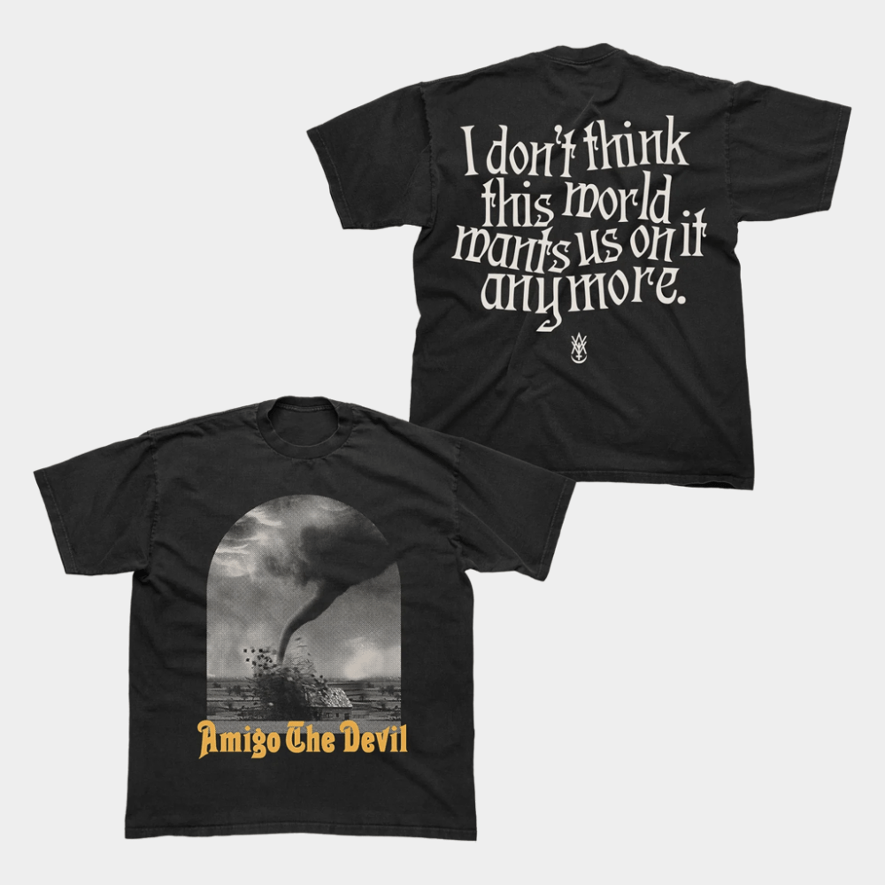 Amigo The Devil Merch Goodbye T-Shirt Amigo The Devil Shirt I Don't Think This World