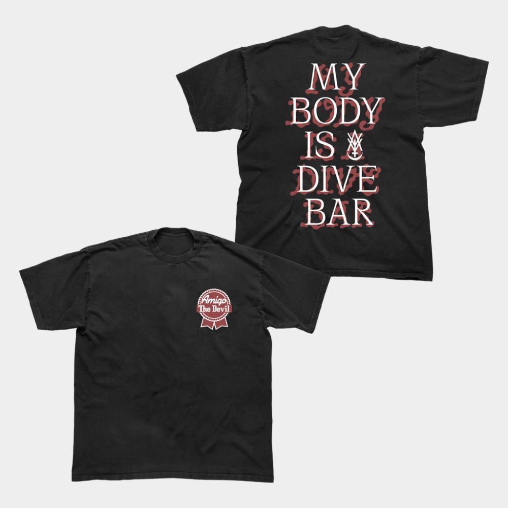 Amigo The Devil Merch My Body Is Dive Bar Black T-Shirt Amigo The Devil Fan Clothing