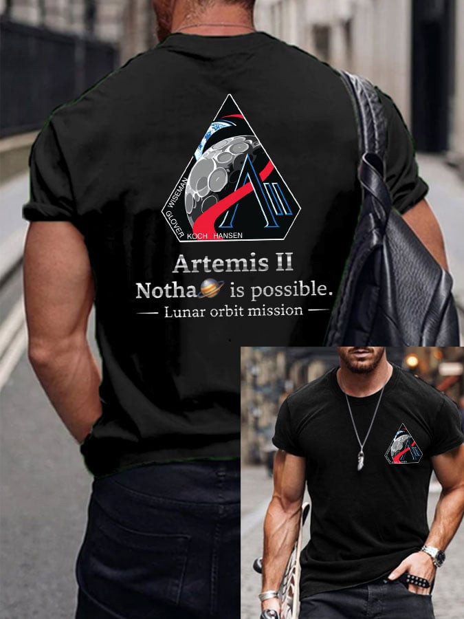 Artemis II Notha Is Possible T-Shirt Artemis 2 Mission Merch Gift For Father's Day