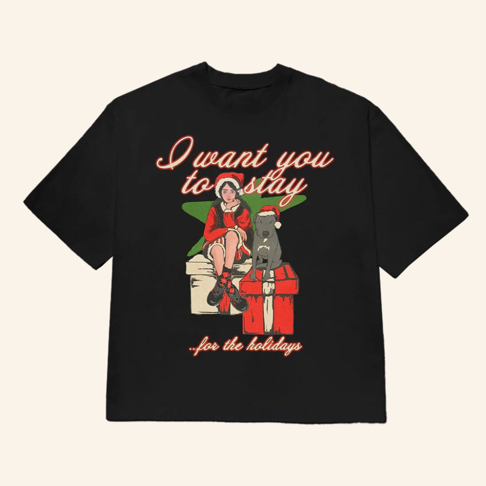 Billie Eilish Merch Stay For The Holidays T-Shirt Christmas Gifts For Girlfriend
