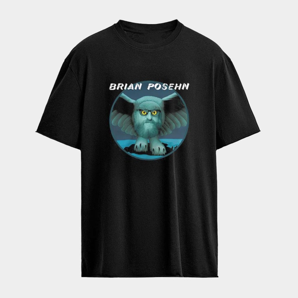 Brian Posehn Owl T-Shirt Brian Posehn Clothing Unique Gift For Boyfriend Birthday