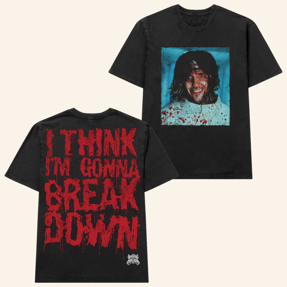 Bring Me The Horizon Merch I Think I'm Gonna Breakdown Shirt Birthday Gift For Husband