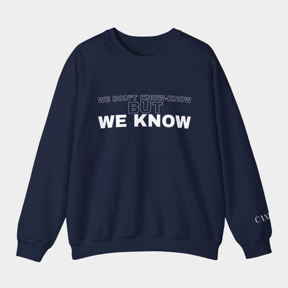 Candace Owens Merch But We Know Crewneck Candace Owens Sweatshirt Gifts For Brother